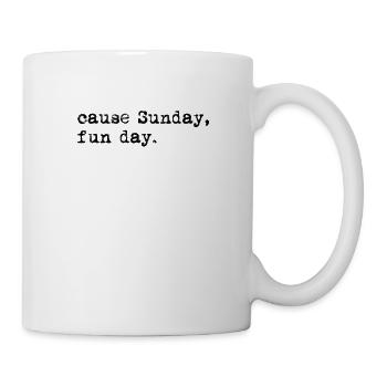 Cause Sunday Fun Day - Sommerstimmung - Tasse - Weiß - Rechts