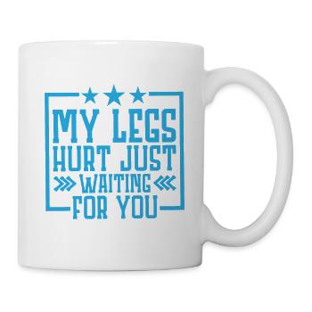 J’ai mal aux jambes juste en t’attendant 8 - Mug blanc - blanc - Droite