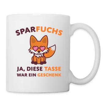 Sparfuchs Fuchs Bürohumor Beruf Humor - Tasse - Weiß - Rechts