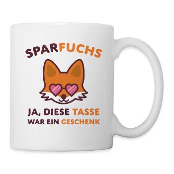 Sparfuchs Fuchs Büroleben Beruf Witzig - Tasse - Weiß - Rechts