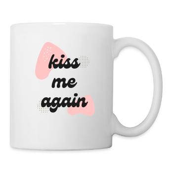 Küss mich wieder LIEBE - Tasse - Weiß - Rechts