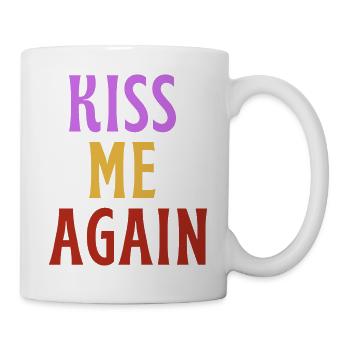 Küss mich wieder - LIEBE! - Tasse - Weiß - Rechts