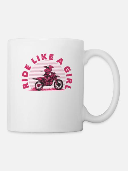 Ride Like A Girl Dirt Bike Rider Motocross Enduro - Tasse - Weiß
