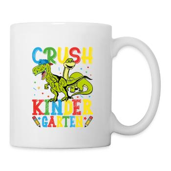 I'm ready to crush kindergarten - Mug - white - Right