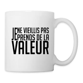 Je ne vieillis pas. Je prends de la valeur! - Mug blanc - blanc - Droite
