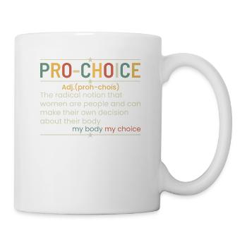 Une Drôle De Définition Du Pro-choix - Mug blanc - blanc - Droite