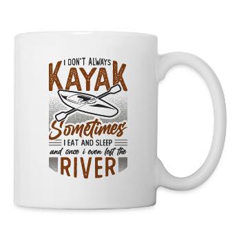 Don't Always Kayak River Kayak - Mug - white - Right