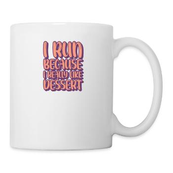 I run I like dessert Sweet lovers - Mug - white - Right