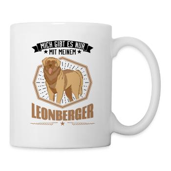 Mich gibt es nur mit meinem Leonberger - Tasse - Weiß - Rechts
