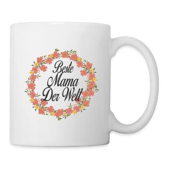 Beste Mama Der Welt Blumenkranz - Tasse - Weiß - Rechts