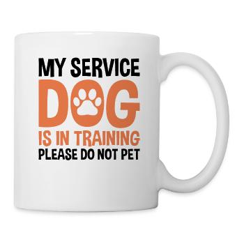 My service dog is in training - Mug - white - Right