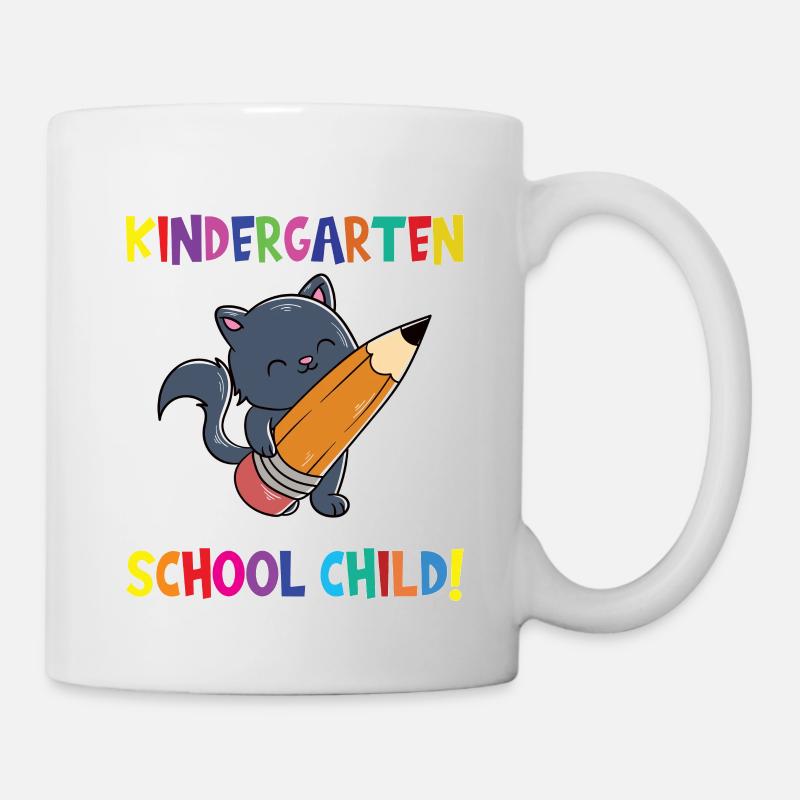 Goodbye Kindergarten I Am A Schoolchild Now! - Tasse - Weiß