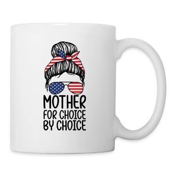 Mother for choice through choice - Mug - white - Right