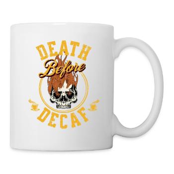 Tod vor entkoffeiniert - Tasse - Weiß - Rechts