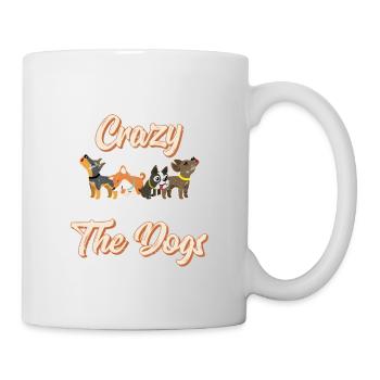 Let’s Be Honest I Was Crazy Before All The Dogs Fu - Tasse - Weiß - Rechts
