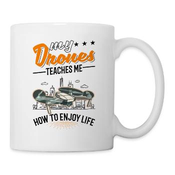 Mes drones m’apprennent à profiter de la vie drone - Mug blanc - blanc - Droite