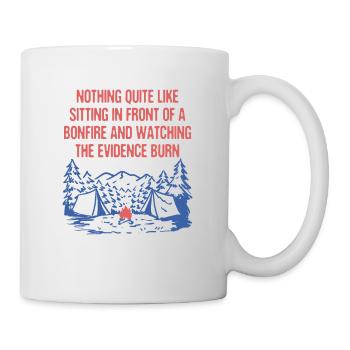 Watching the Evidence Burn Camping Funny Camper - Mug - white - Right