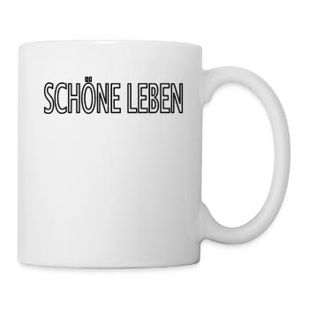 SCHÖNE LEBEN - Tasse - Weiß - Rechts