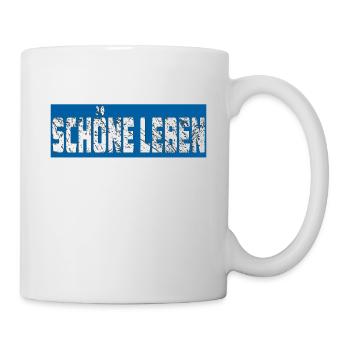 SCHÖNE LEBEN - Tasse - Weiß - Rechts