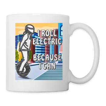 MANN EINRAD I ROLL ELECTRIC BECAUSE I CAN - Tasse - Weiß - Rechts