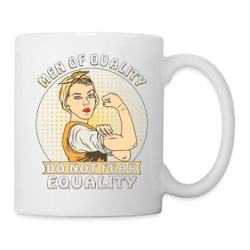 LES HOMMES DE QUALITÉ NE CRAIGNENT PAS L’ÉGALITÉ - Mug blanc - blanc - Droite