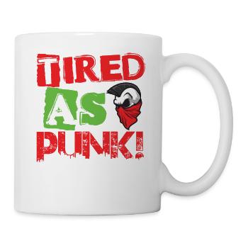 Fatigué comme punk! - Gothique - Gothique - Concert - Drôle - Mug blanc - blanc - Droite