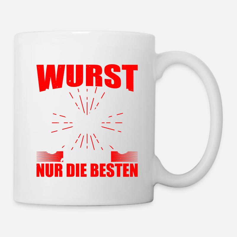 Studieren Kann Jeder Wurst Machen Nur Die Besten - Tasse - Weiß