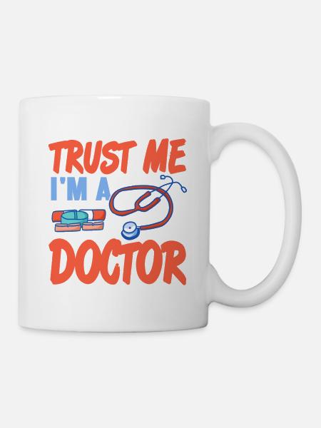 Trust Me I'm A Doctor Awesome Doctor T-Shirt - Tasse - Weiß