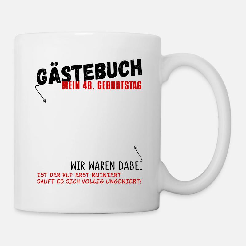 48. Geburtstag Gästebuch 48 Jahre - Tasse - Weiß