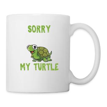Sorry I Can't My Turtle Needs Me Funny Sea Turtle - Mug - white - Right