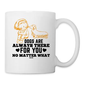 Dog Loyal Friend Pet - Mug - white - Right