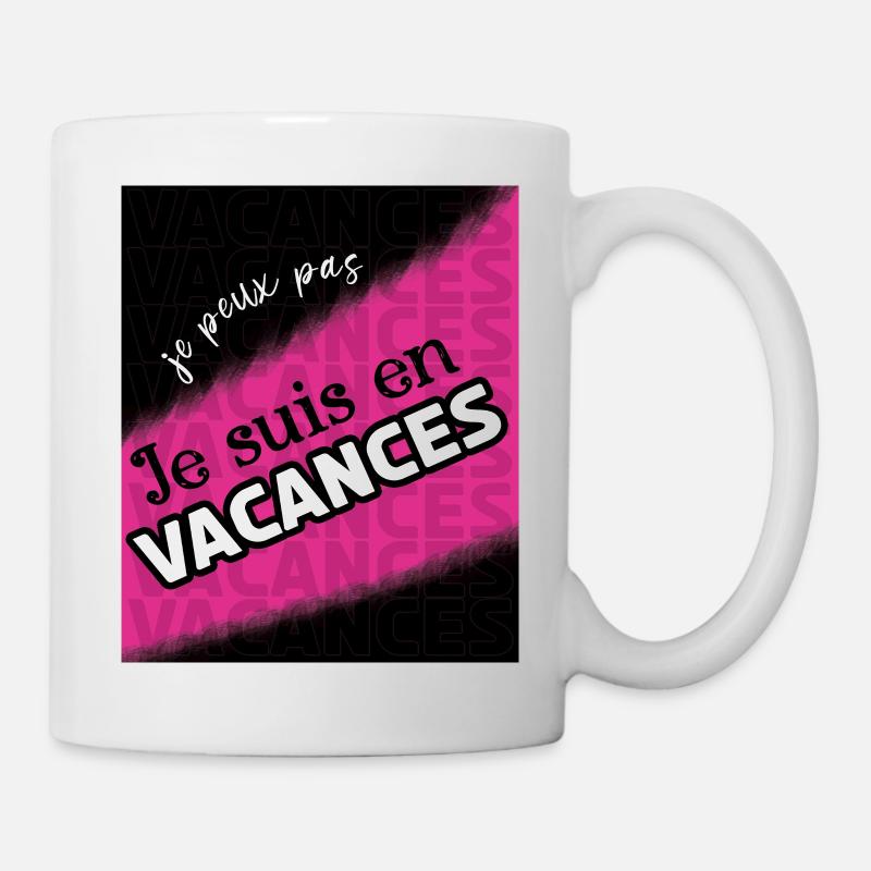 je peux pas je suis en vacances - Mug blanc - blanc