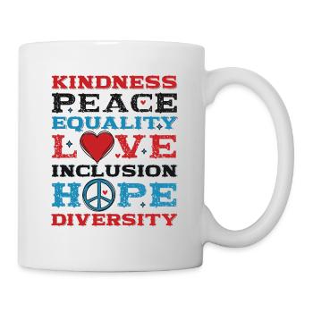 Vielfalt Gleichheit Liebe Frieden Menschenrechte - Tasse - Weiß - Rechts