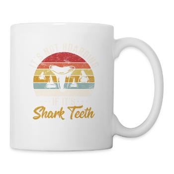 Ce n’est pas de la thésaurisation si ce sont des dents de requin des dents fossiles - Mug blanc - blanc - Droite