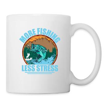 More Fishing Less Stress Angler Fisherman - Mug - white - Right