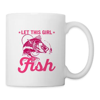 Move Over Boys Let This Girl Show You How To Fish - Tasse - Weiß - Rechts