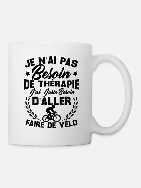 J'ai juste besoin d'aller faire du vélo - Mug blanc - blanc