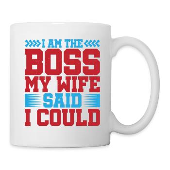 Je suis le patron - Ma femme a dit que je pouvais avoir 5 ans - Mug blanc - blanc - Droite