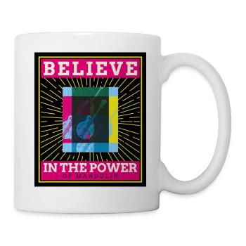 Believe in the Power of Mandolin - Tasse - Weiß - Rechts