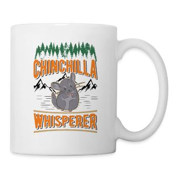 Chinchilla Flüsterer Chinchilla Whisperer - Tasse - Weiß - Rechts
