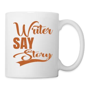 Tout ce que vous dites ou faites peut être utilisé dans une histoire 21 - Mug blanc - blanc - Droite
