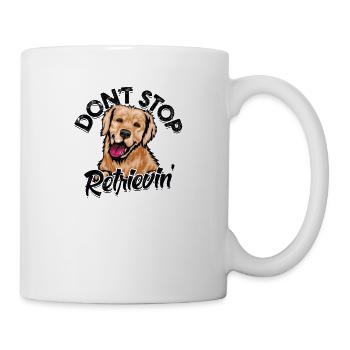 Don't stop retrievin' - Rettungshund - Tasse - Weiß - Rechts