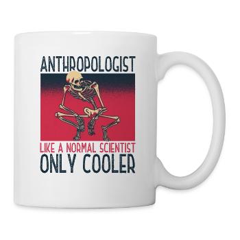 Anthropologist Anthropology Archaeological - Mug - white - Right