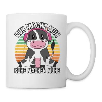 Kuh macht Muh Kühe machen Mühe Landwirt witziges - Tasse - Weiß - Rechts