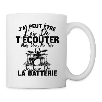 Dans Ma Tête Je Joue De La Batterie Batteur Cadeau - Mug blanc - blanc - Droite