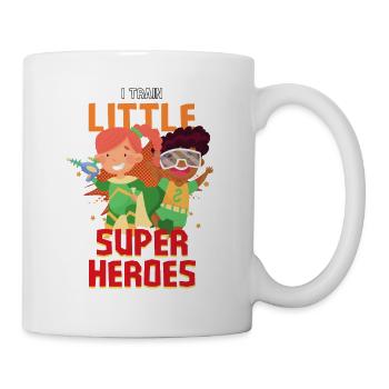 Kindergarten teacher raises little superheroes - Mug - white - Right