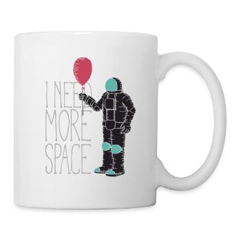 I need more space - Mug - white - Right