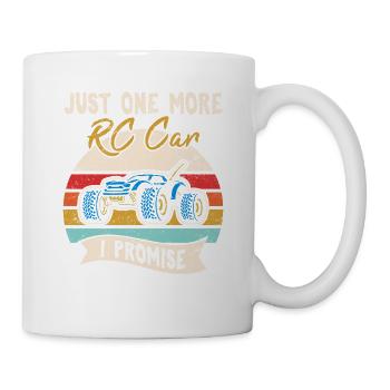 Just One More RC Car I Promise Remote Control Raci - Mug - white - Right