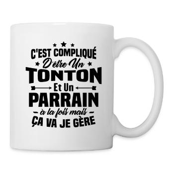 C'est compliqué d'être un tonton et un parrain - Mug blanc - blanc - Droite