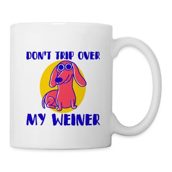 Ne trébuche pas sur mon Weiner 4 - Mug blanc - blanc - Droite